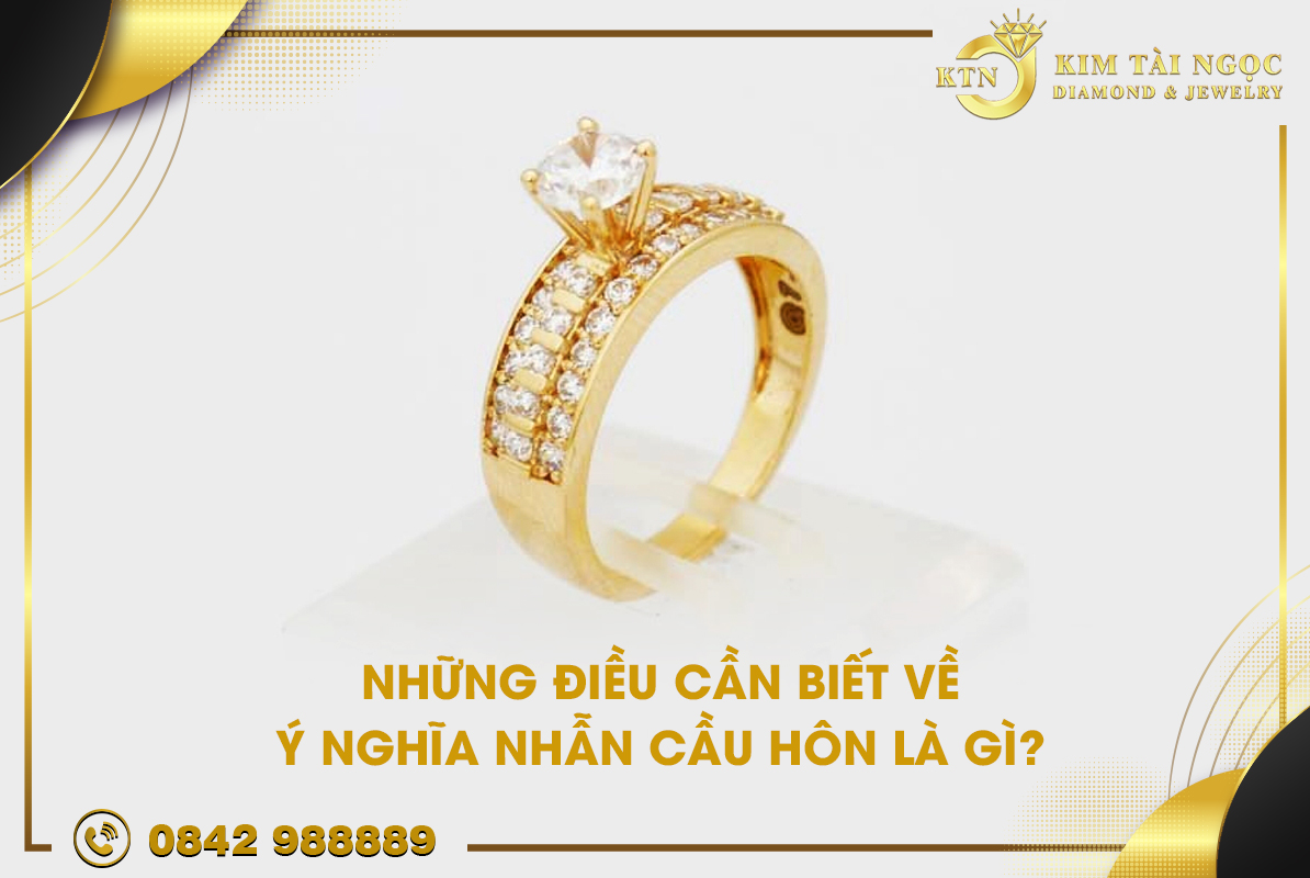 nhẫn cầu hôn là gì