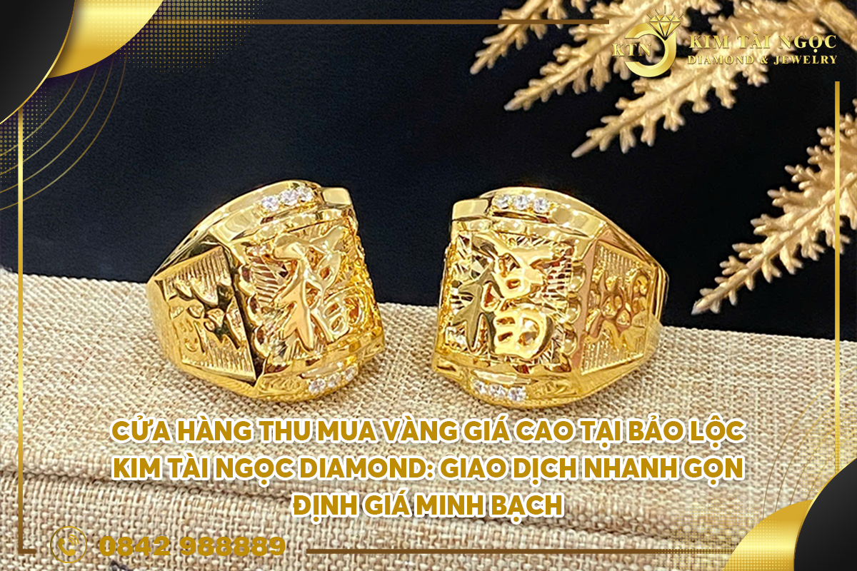cửa hàng thu mua vàng giá cao
