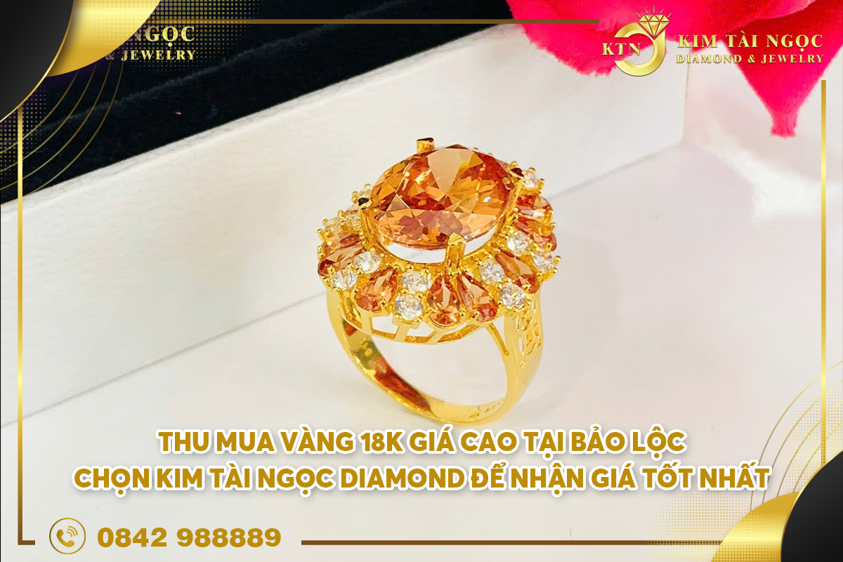 Thu mua vàng 18K giá cao tại Bảo Lộc