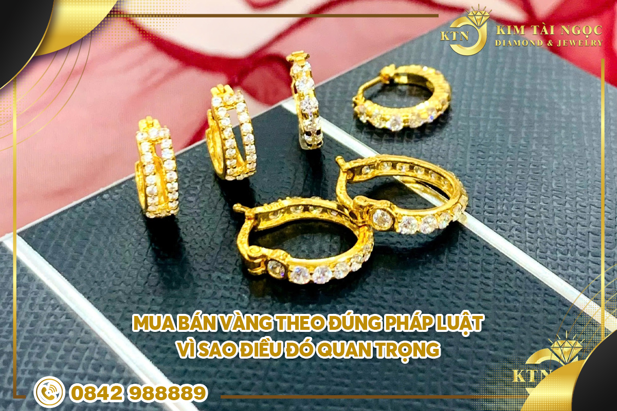 Mua bán vàng theo đúng pháp luật