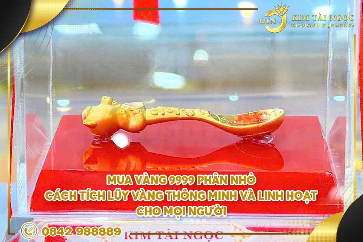 Mua vàng 9999 phân nhỏ