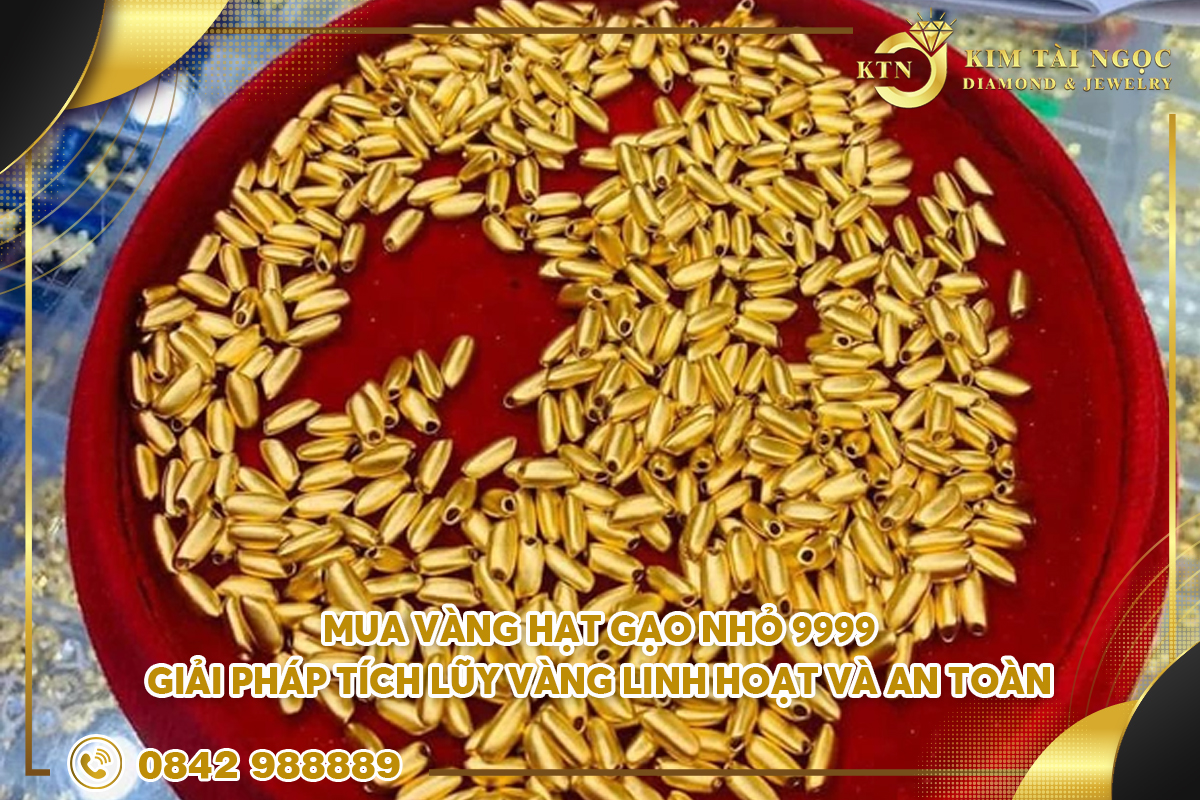 Mua vàng hạt gạo nhỏ 9999